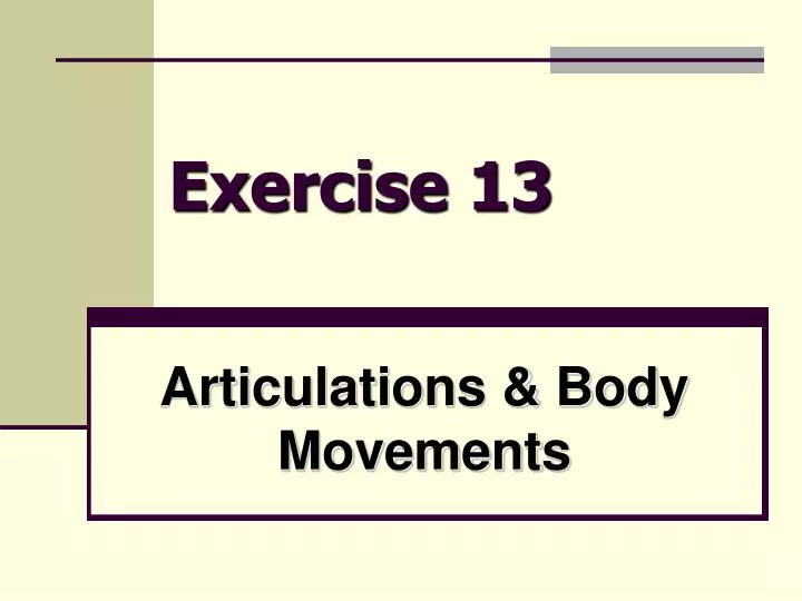 articulations body movements n.