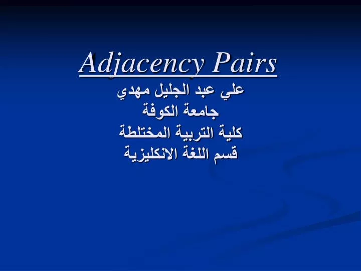 adjacency pairs n.