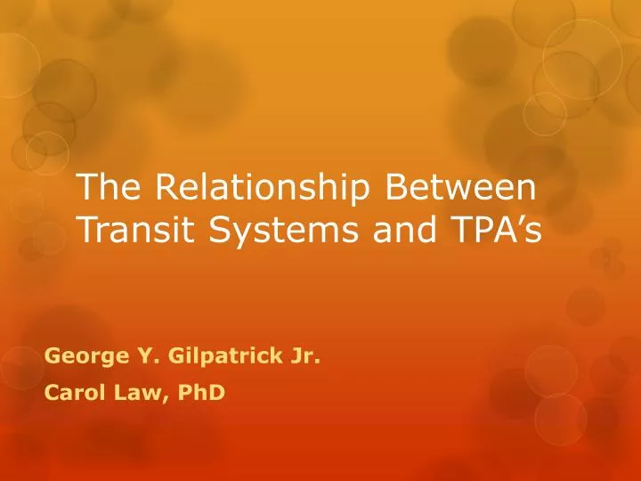the relationship between transit systems and tpa s n.