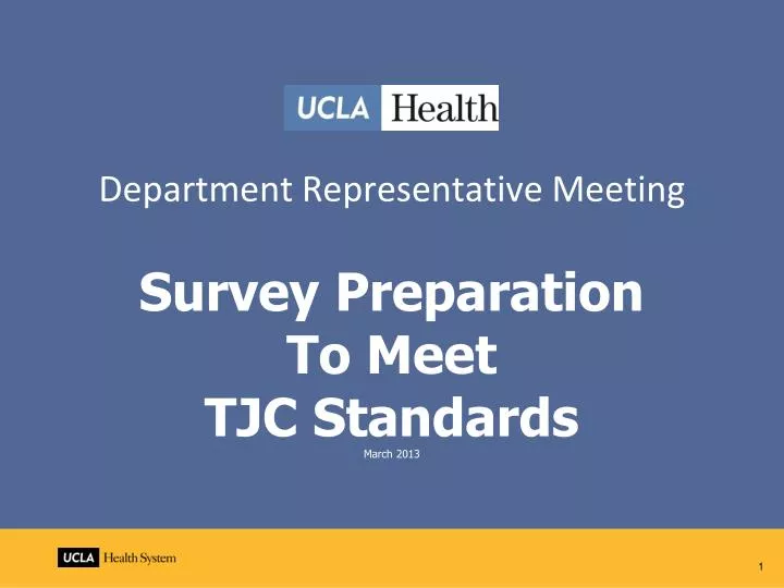 PPT Department Representative Meeting Survey Preparation To Meet TJC