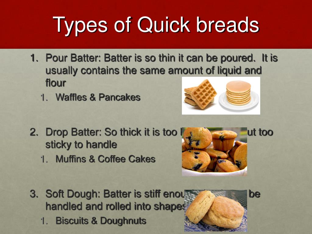 PPT - Quick Breads Ingredients and Their Functions PowerPoint