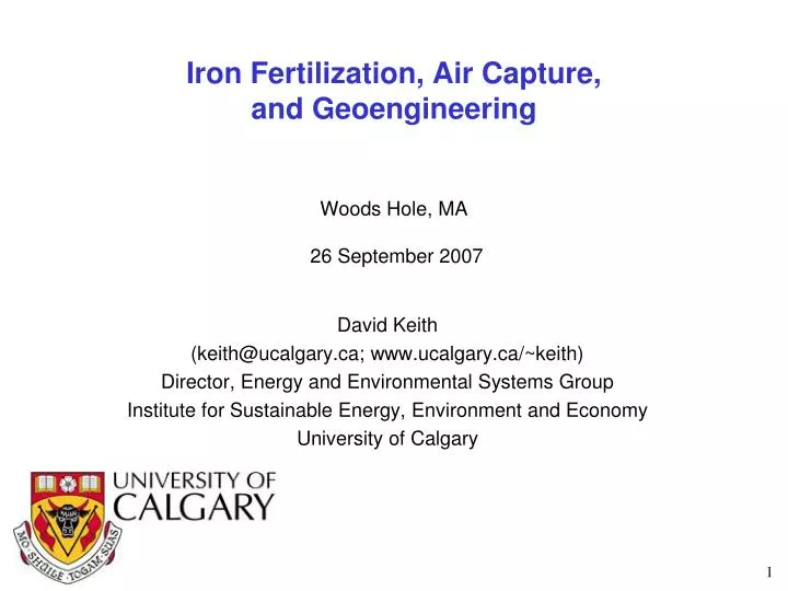 iron fertilization air capture and geoengineering woods hole ma 26 september 2007 n.