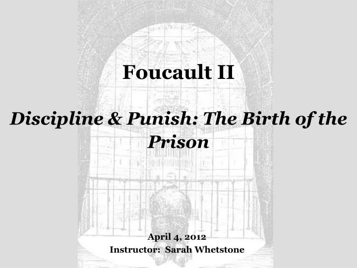 discipline & punish the birth of the prison discipline & punish the birth of the prison