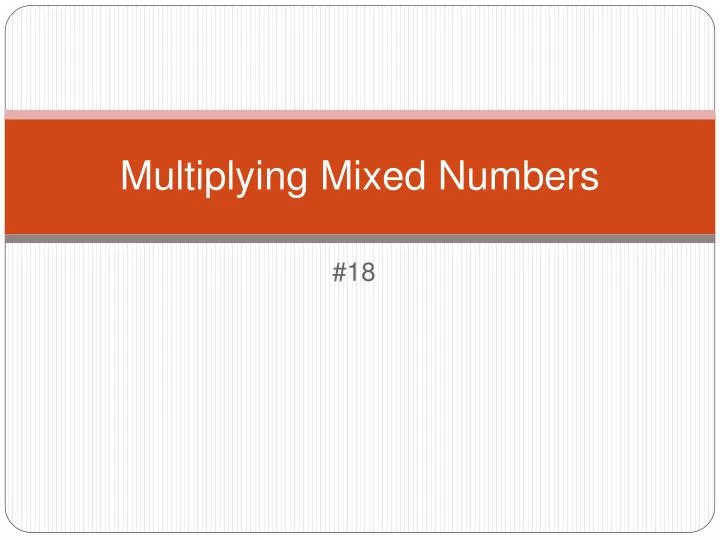 multiplying mixed numbers n.