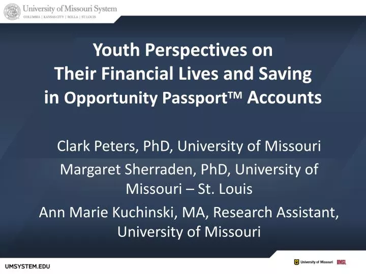 youth perspectives on their financial lives and saving in opportunity passport tm accounts n.