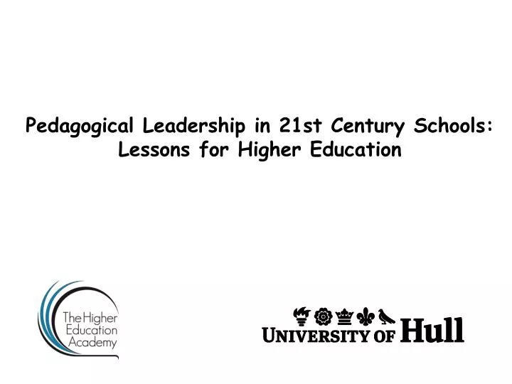 pedagogical leadership in 21st century schools lessons for higher education n.