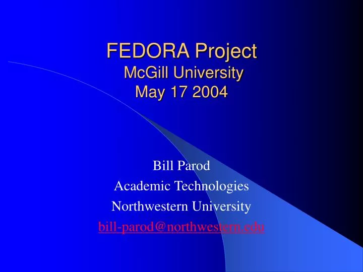 fedora project mcgill university may 17 2004 n.