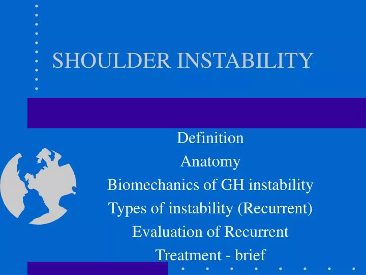 shoulder instability n.