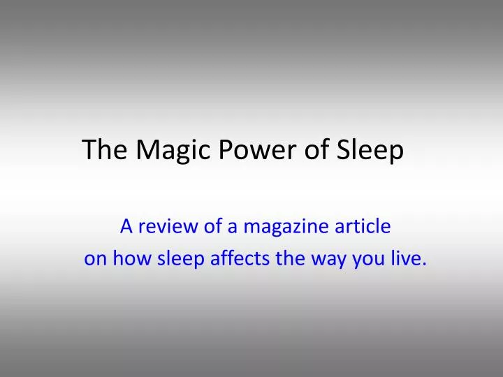 the magic power of sleep n.