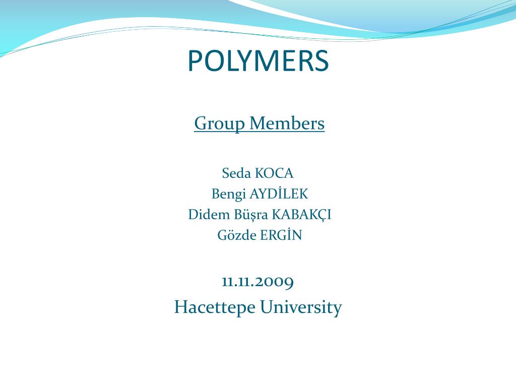 PPT - POLYMERS PowerPoint Presentation, free download - ID:146734