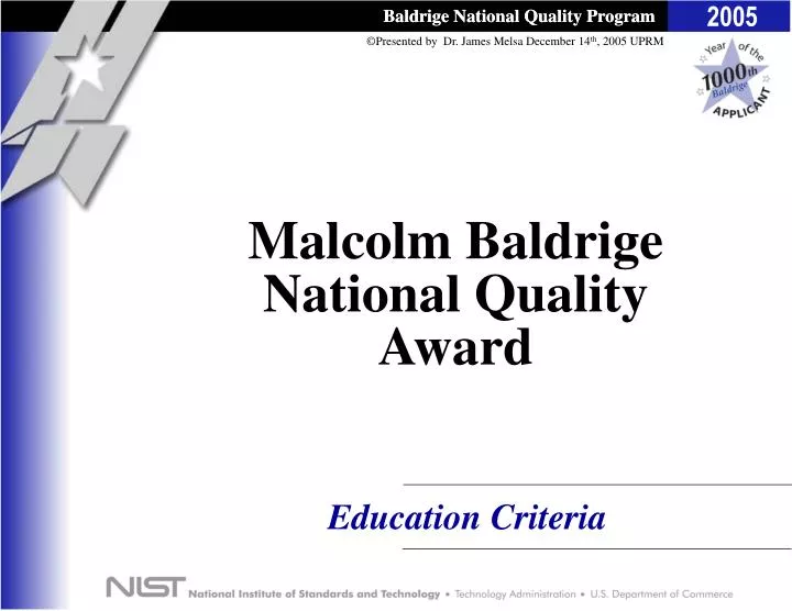 baldrige national quality program The 2007 baldrige criteria for performance excellence in education and health care, and in business and nonprofit organizations, were recently published on the baldrige national quality program web site, along with the 2007 baldrige award application forms. baldrige national quality program The 2007 baldrige criteria for performance excellence in education and health care, and in business and nonprofit organizations, were recently published on the baldrige national quality program web site, along with the 2007 baldrige award application forms.