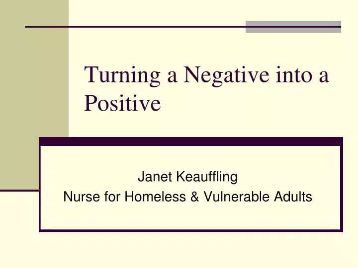Ppt turning a negative into a positive powerpoint presentation free