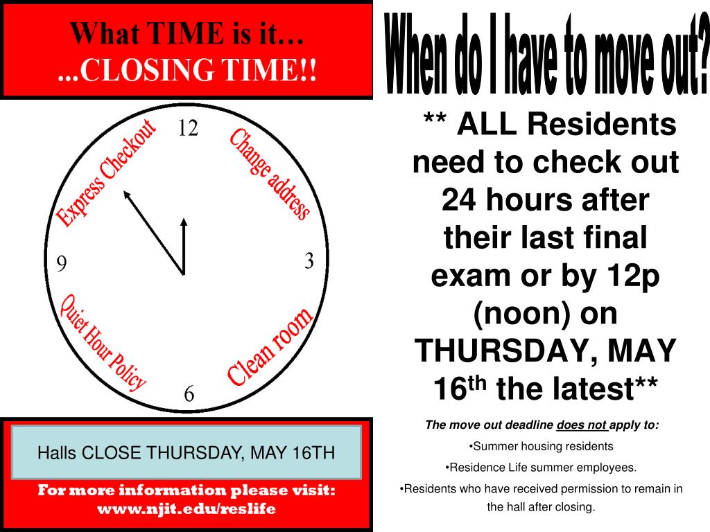 PPT - ** ALL Residents need to check out 24 hours after their last