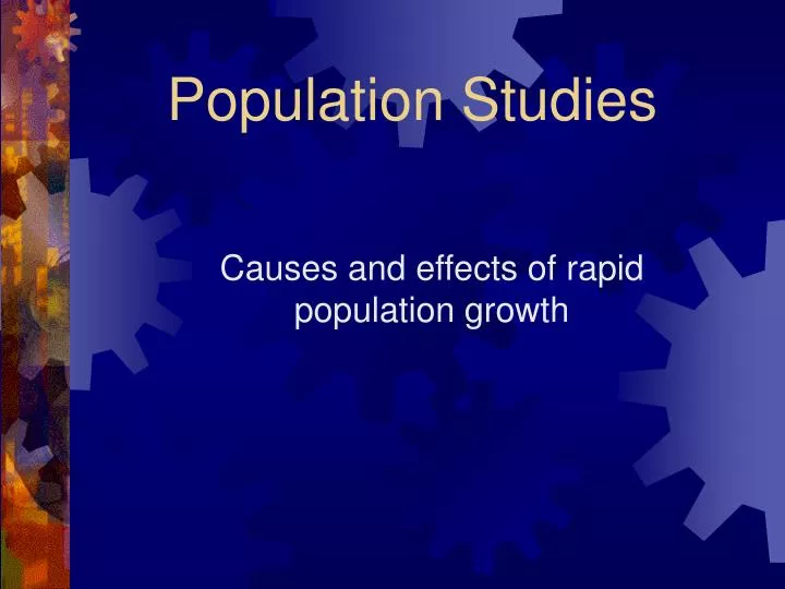 PPT - Population Studies PowerPoint Presentation, free download - ID ...