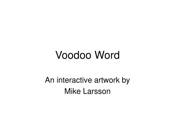 voodoo word n.