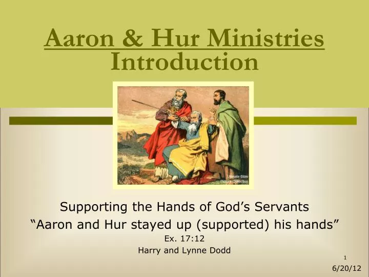 PPT - Aaron & Hur Ministries PowerPoint Presentation, free download ...
