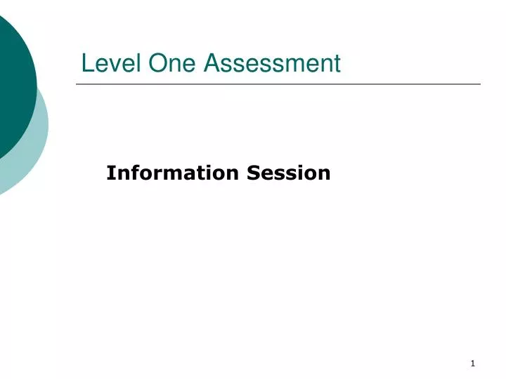 PPT - Level One Assessment PowerPoint Presentation, free download - ID ...