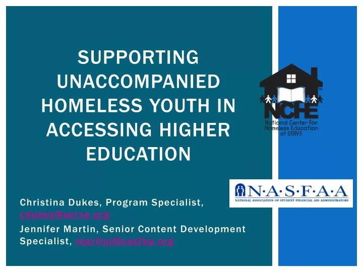 PPT - Supporting Unaccompanied Homeless Youth In Accessing Higher ...