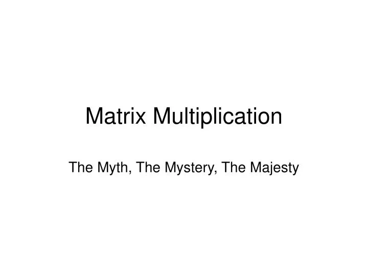matrix multiplication n.