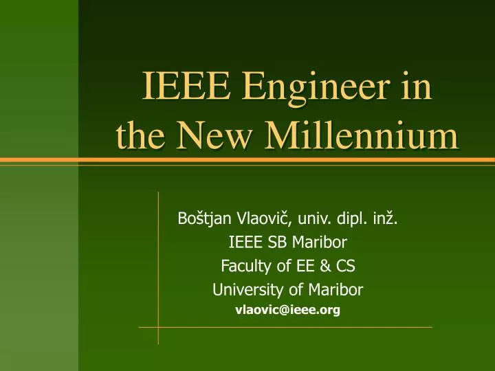 ieee engineer in the new millennium n.
