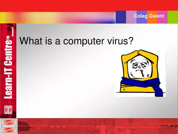PPT What Is A Computer Virus PowerPoint Presentation Free Download 