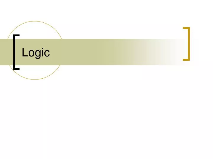 PPT - Logic PowerPoint Presentation, free download - ID:1473512