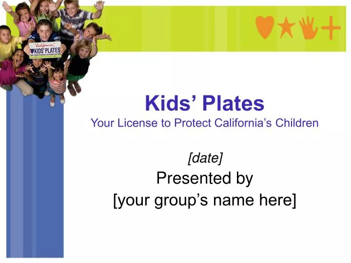 kids plates your license to protect california s children n.