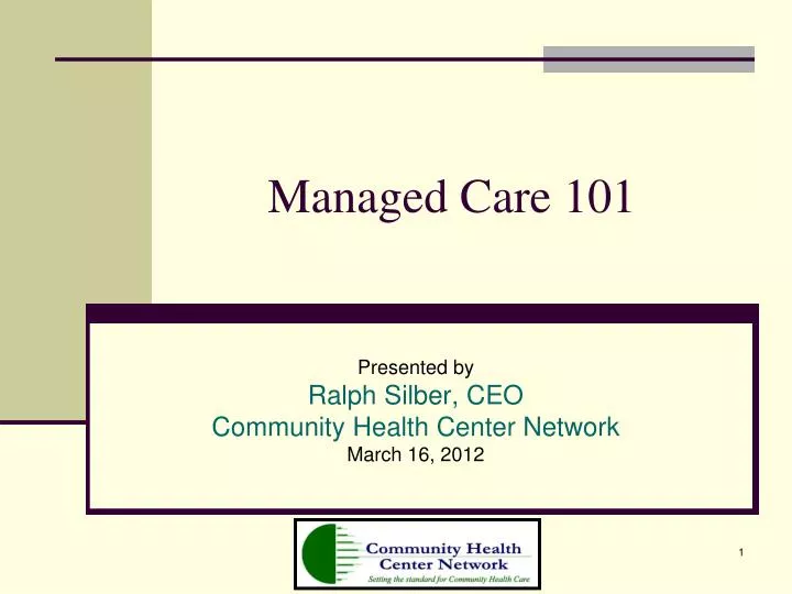PPT Managed Care 101 PowerPoint Presentation, free download ID1474550