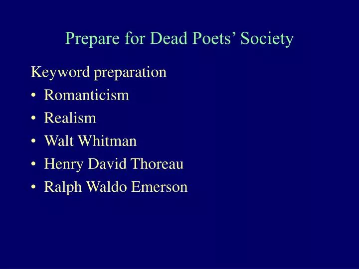 Dead poets society essay topics