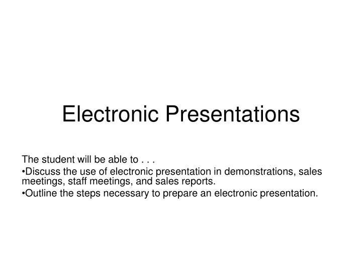 electronic presentations n.