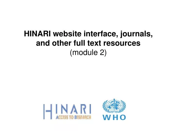 PPT HINARI website interface, journals, and other full text resources