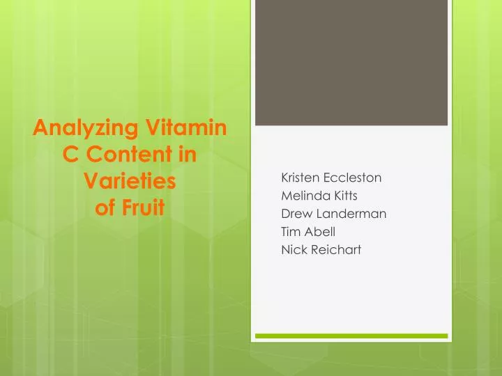 analyzing vitamin c content in varieties of fruit n.
