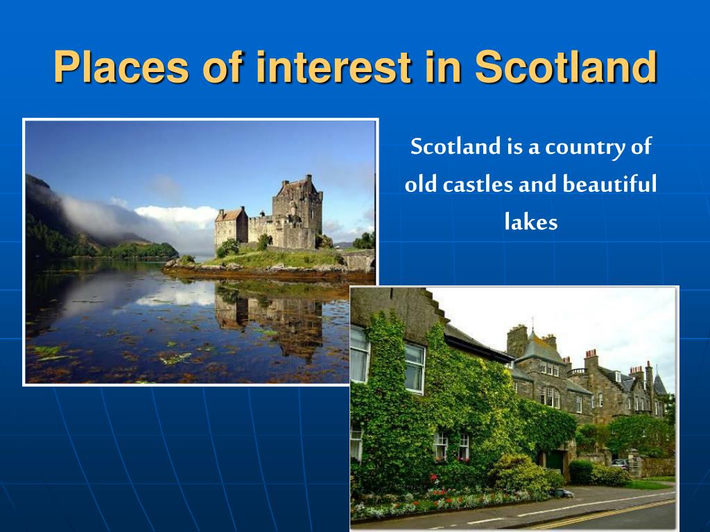 Scotland is beautiful. Scotland презентация. Проект Шотландия. Достопримечательности Шотландии на английском. Scotland слайд.