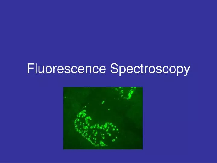 fluorescence spectroscopy n.
