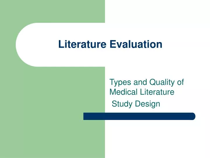 PPT Literature Evaluation PowerPoint Presentation, free download ID