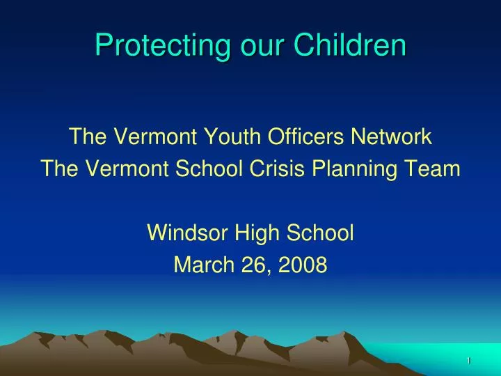 PPT - Protecting our Children PowerPoint Presentation, free download ...