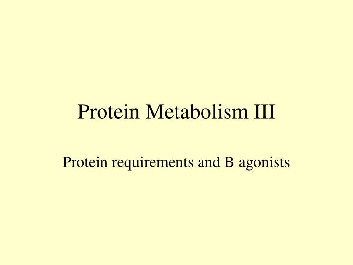 protein metabolism iii n.
