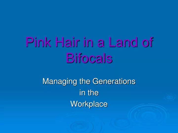 pink hair in a land of bifocals n.