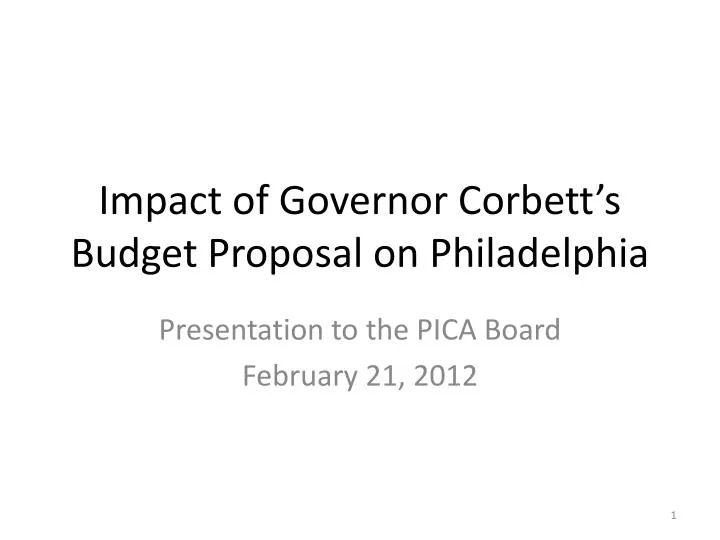 impact of governor corbett s budget proposal on philadelphia n.