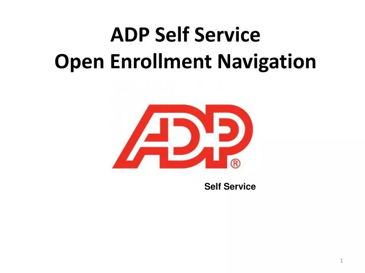 PPT ADP Self Service Open Enrollment Navigation PowerPoint