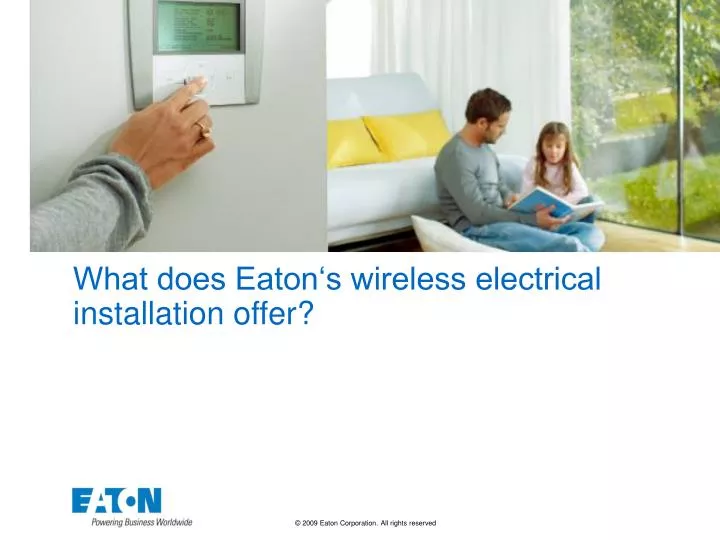 what does eaton s wireless electrical installation offer n.