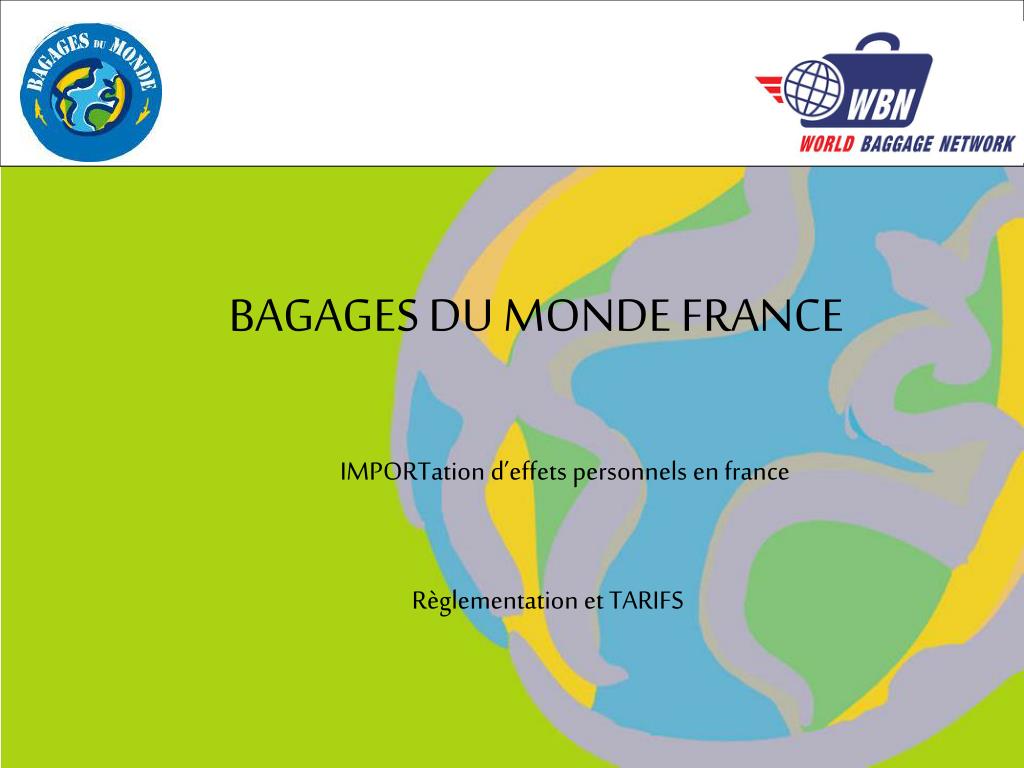 PPT - BAGAGES DU MONDE FRANCE PowerPoint Presentation, free download -  ID:1480646