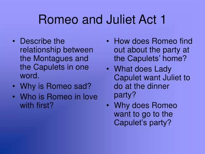 PPT Romeo and Juliet Act 1 PowerPoint Presentation, free download PPT Romeo and Juliet Act 1 PowerPoint Presentation, free download