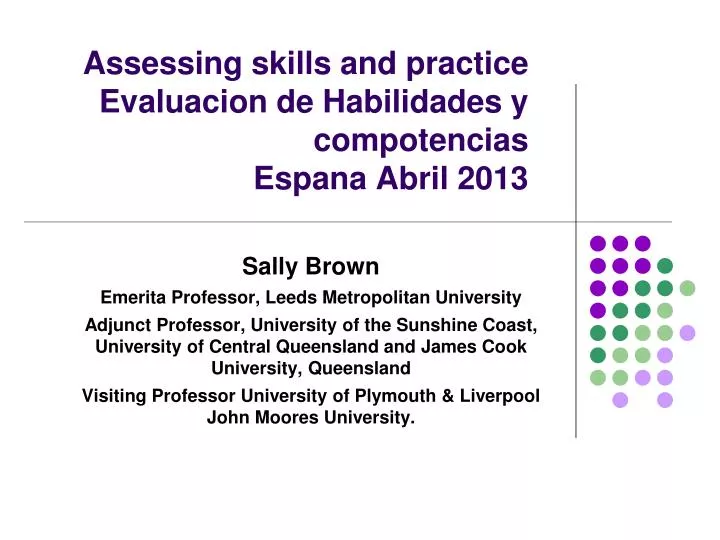 assessing skills and practice evaluacion de habilidades y compotencias espana abril 2013 n.