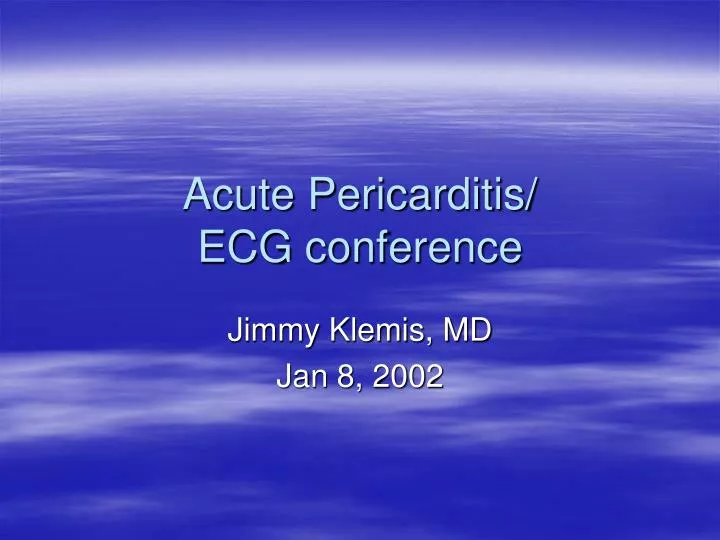 acute pericarditis ecg conference n.