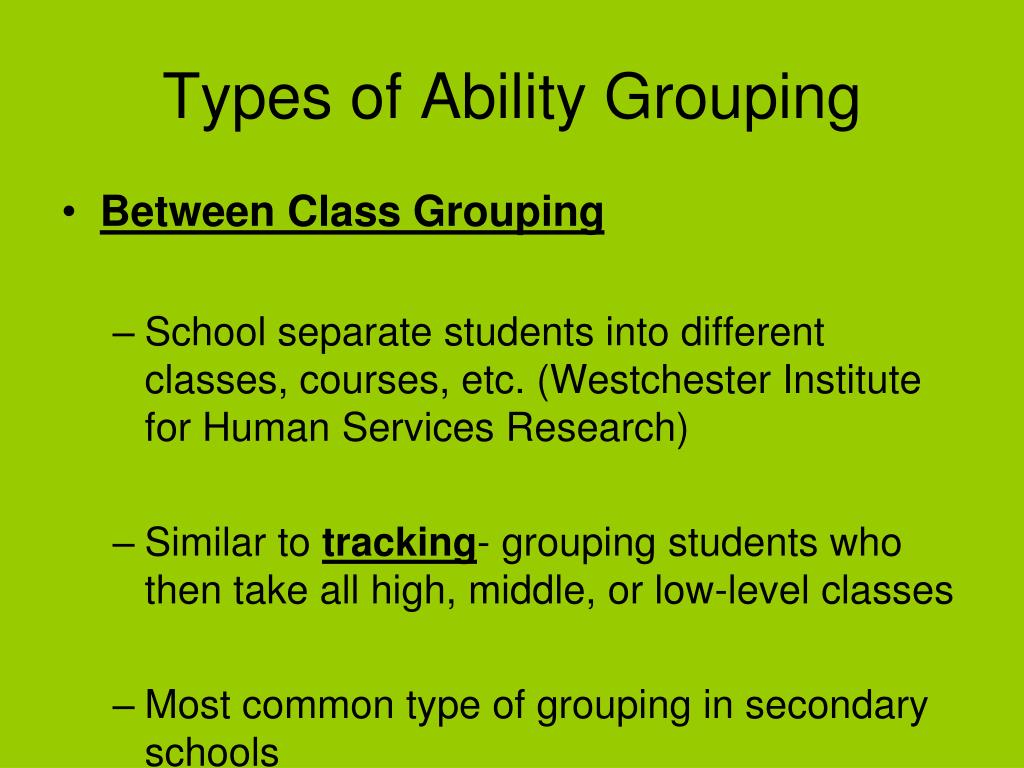 PPT Ability Grouping Is It Effective PowerPoint Presentation Free 