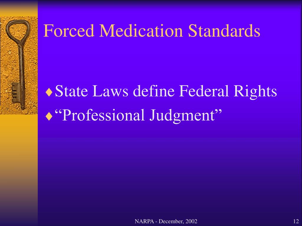 PPT Unwarranted Court Ordered Medication A Call to Action PowerPoint