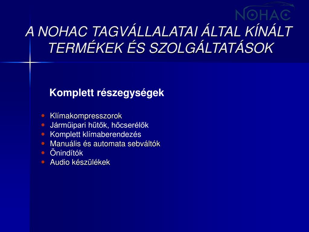 PPT - ÉSZAK-MAGYARORSZÁGI AUTÓIPARI KLASZTER NOHAC PowerPoint Presentation  - ID:1483618