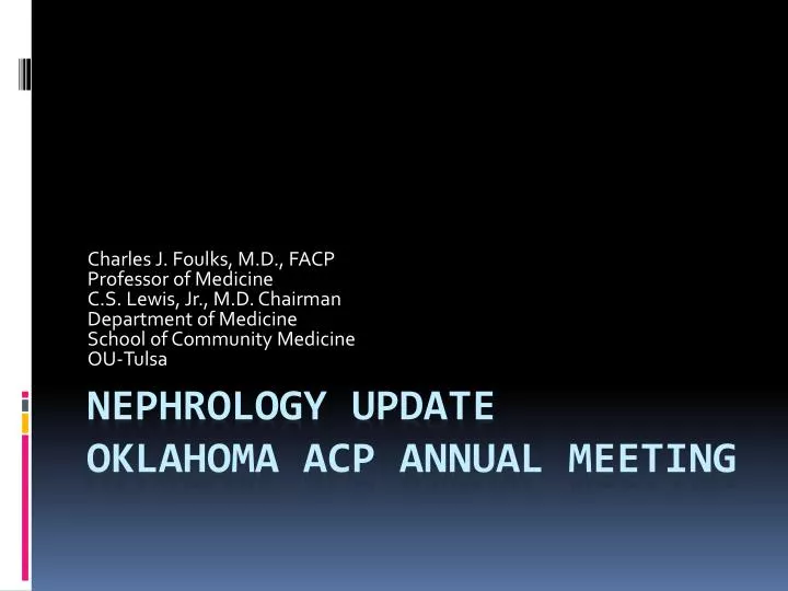 PPT Nephrology Update Oklahoma ACP Annual Meeting PowerPoint