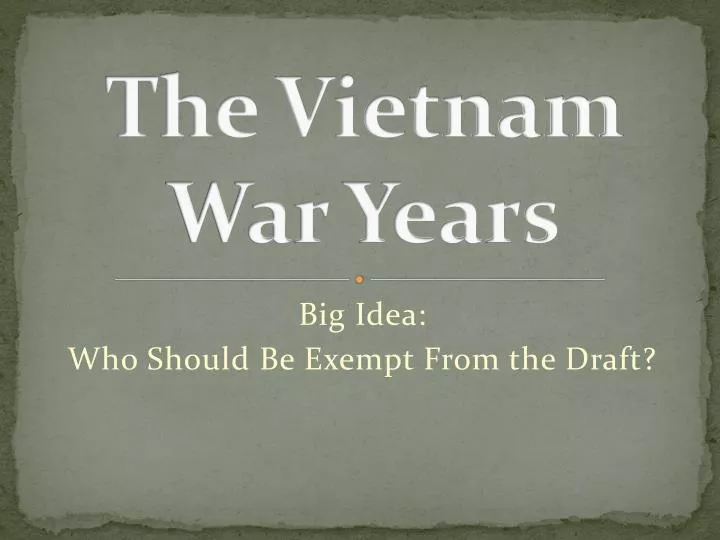 the vietnam war years n.